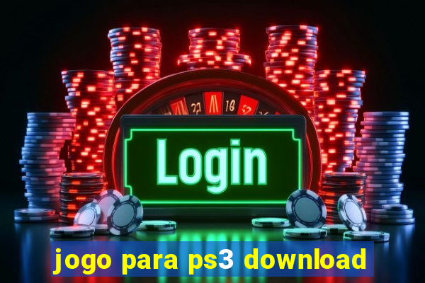 jogo para ps3 download